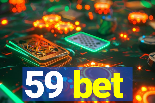 59 bet